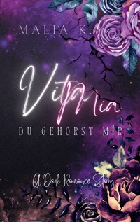Vita Mia - Malia K. - ebook