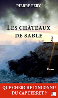 Les Châteaux de sable - Pierre Féry - ebook