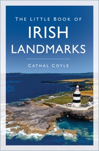 The Little Book of Irish Landmarks - Cathal Coyle - ebook
