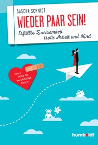 Wieder Paar sein! - Sascha Schmidt - ebook