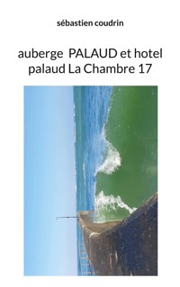 auberge palaud et hotel palaud La Chambre 17 - Sébastien Coudrin - ebook