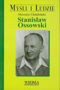 Stanisław Ossowski - Chałubiński Mirosław - książka