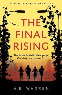 The Final Rising - Warren A.E. - książka