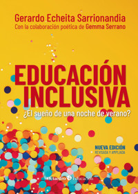 Educación inclusiva - Gerardo Echeita Sarrionandia - ebook