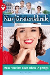 Mein Herz hat doch schon ja gesagt - Nina Kayser-Darius - ebook