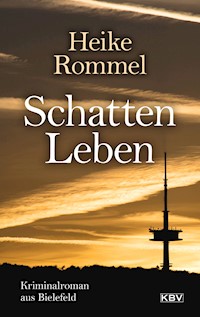 Schattenleben - Heike Rommel - ebook