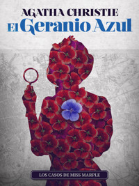 El geranio azul - Agata Christie - ebook
