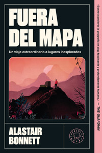 Fuera del mapa - Bonnett Alastair - ebook