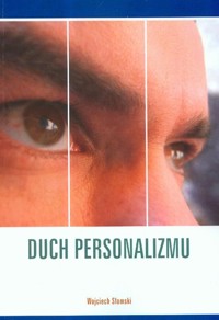 Duch personalizmu - Słomski Wojciech - książka