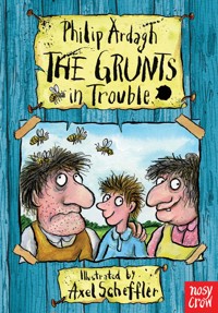 The Grunts in Trouble - Ardagh Philip - ebook