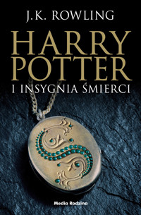 Harry Potter i insygnia śmierci - J.K. Rowling - książka