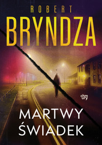 Erika Foster. Martwy świadek. Tom 7 - Robert Bryndza - książka