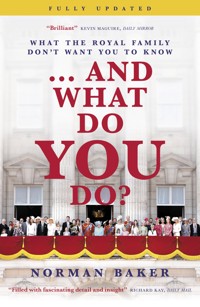 … And What Do You Do? - Norman Baker - ebook