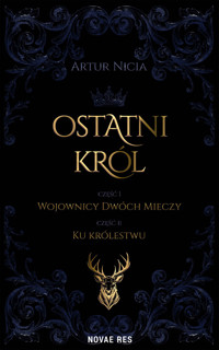 Ostatni Król - Artur Nicia - ebook