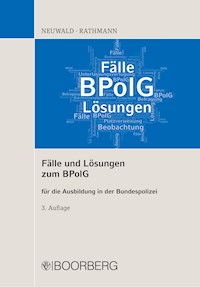 Fälle und Lösungen zum BPolG - Nils Neuwald - ebook