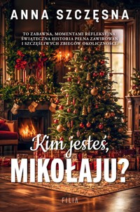 Kim jesteś Mikołaju? - Anna Szczęsna - książka