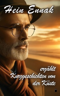 Hein Ennak erzählt - Hein Ennak - ebook
