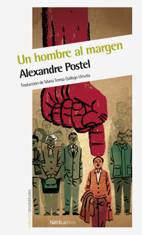 Un hombre al margen - Alexandre Postel - ebook