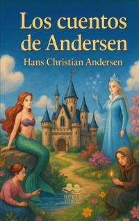 Los mejores cuentos de Andersen - Hans Christian Andersen - ebook