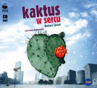 Kaktus w sercu (książka audio) -  - książka