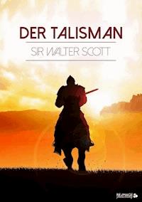 Der Talisman - Sir Walter Scott - ebook