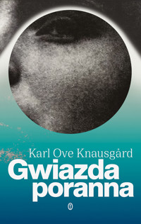 Gwiazda poranna - Karl Ove Knausgård - ebook + książka
