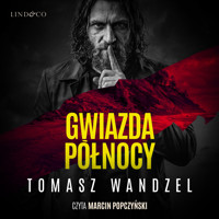Gwiazda północy - Tomasz Wandzel - ebook + audiobook