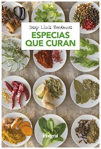 Especias que curan - Josep Lluís Berdonces - ebook