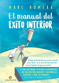 El manual del éxito interior - Marc Romera - ebook