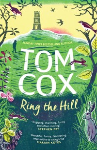 Ring the Hill - Tom Cox - ebook