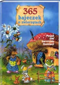 365 bajeczek o zwierzętach - zbiorowa praca - ebook