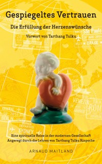 Gespiegeltes Vertrauen - Arnaud Maitland - ebook