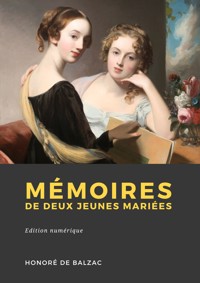 Mémoires de deux jeunes mariées - Honoré de Balzac - ebook