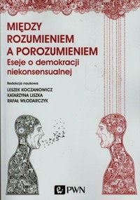Między rozumieniem a porozumieniem -  - książka
