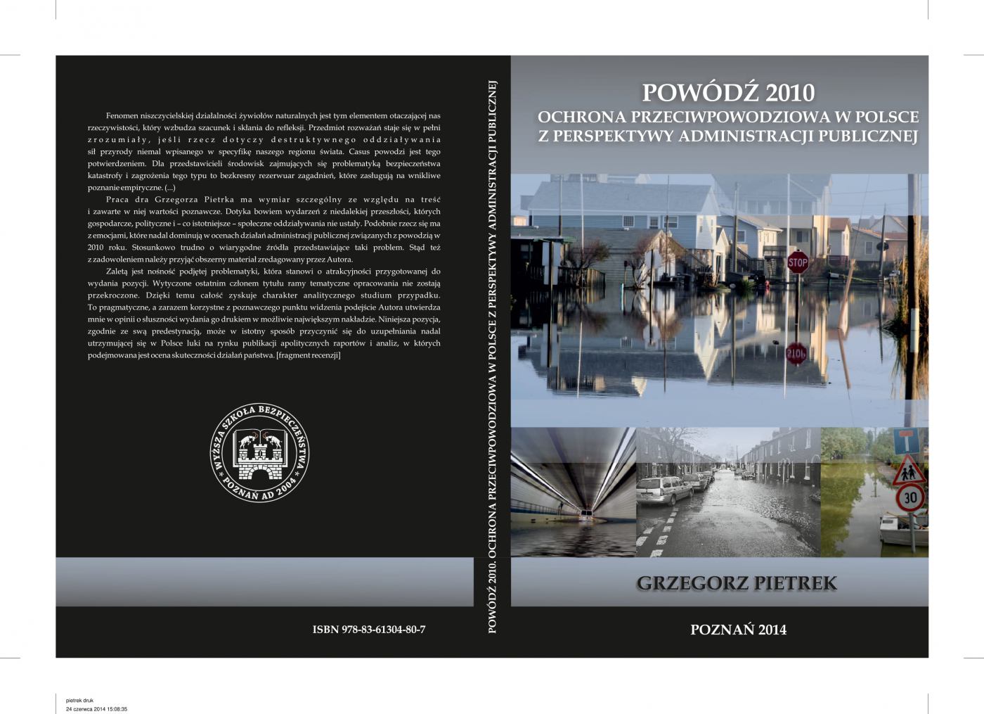 Okładka:Powódź 2010. Ochrona przeciwpowodziowa w Polsce z perspektywy administracji publicznej 
