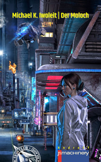 DER MOLOCH - Michael K. Iwoleit - ebook