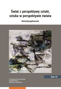 Świat z perspektywy sztuki sztuka w perspektywie świata -  - książka