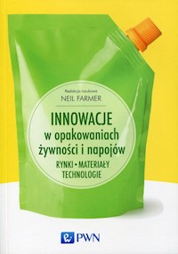 Innowacje w opakowaniach żywności i napojów -  - książka