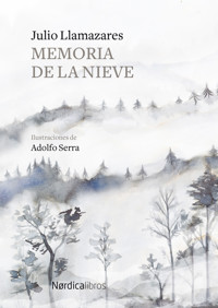 Memoria de la nieve - Julio Llamazares - ebook