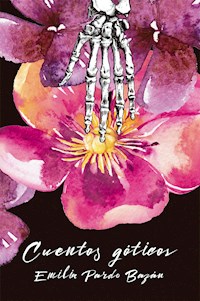 Cuentos góticos - Émilia Pardo Bazan - ebook