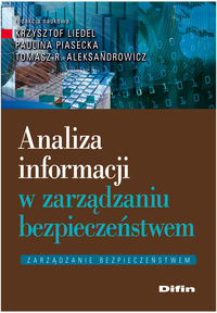 Analiza informacji w zarządzaniu bezpieczeństwem -  - książka