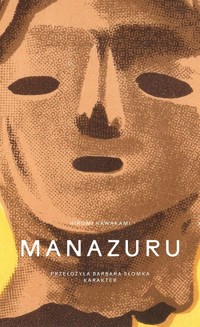 Manazuru - Hiromi Kawakami - ebook + książka