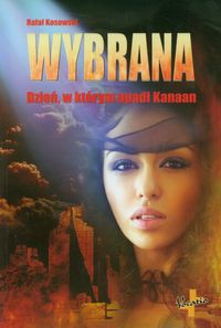 Wybrana - Rafał Kosowski - ebook + książka