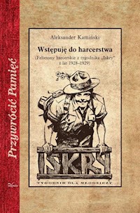 Wstępuję do harcerstwa - Aleksander Kamiński - książka