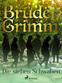 Die sieben Schwaben - Brüder Grimm - ebook