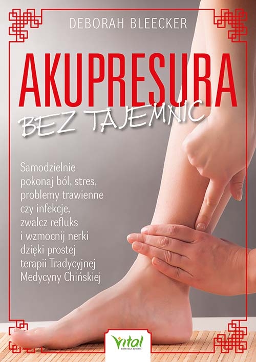 Akupresura bez tajemnic - Deborah Bleecker - książka