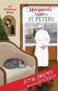 Margaret's Night in St. Peter's (A Christmas Story) - Jon M. Sweeney - ebook
