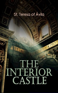 The Interior Castle - St. Teresa of Avila - ebook