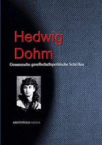 Gesellschaftspolitische Schriften - Hedwig Dohm - ebook