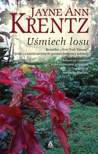 Uśmiech losu - Krentz Jayne Ann - książka